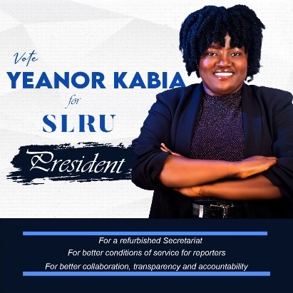 For SLRU President… Yeanor Kabia Is Your Best Bet